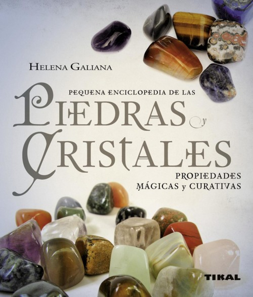 [9788499280356] Piedras y cristales propiedades mágicas y curativas (Pequeña enciclopedia)