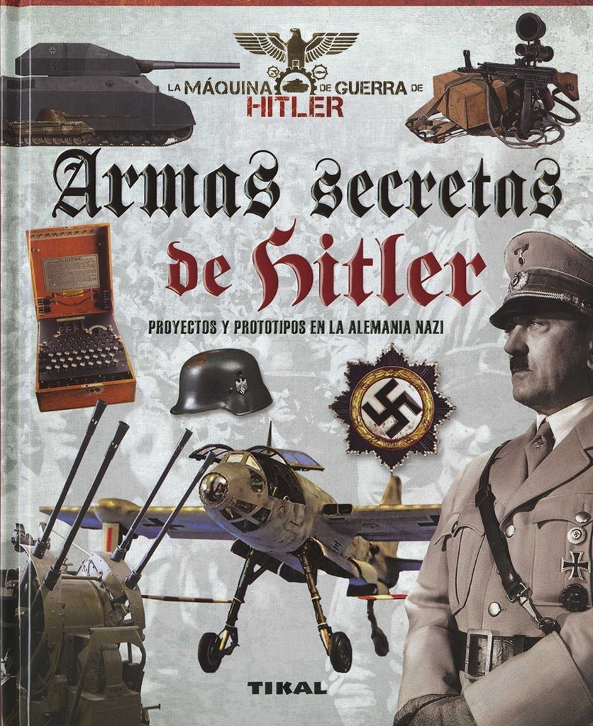 [9788499284576] Armas Secretas de Hitler