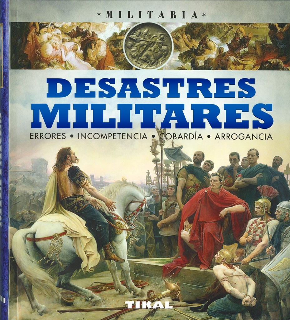 [9788499284682] Desastres Militares