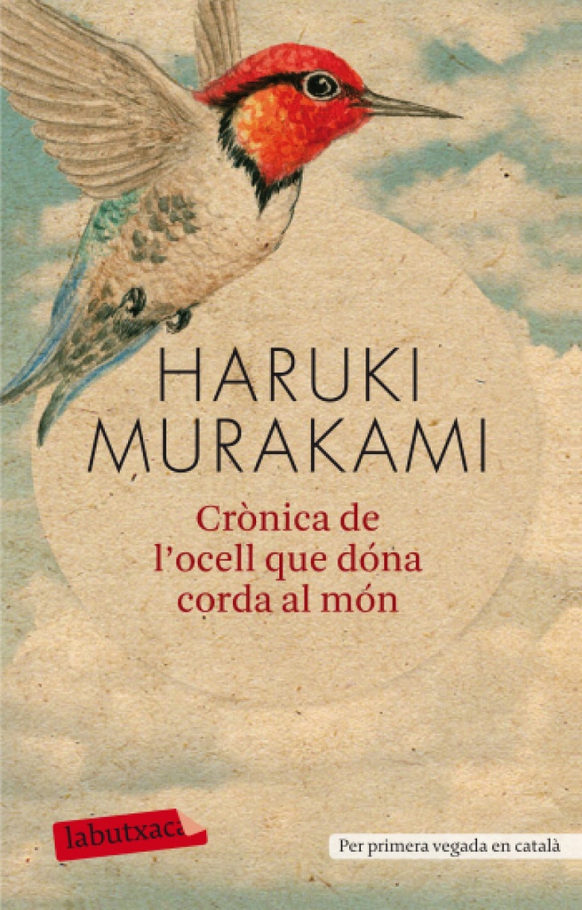[9788499303161] Crònica de l'ocell que dóna corda al món