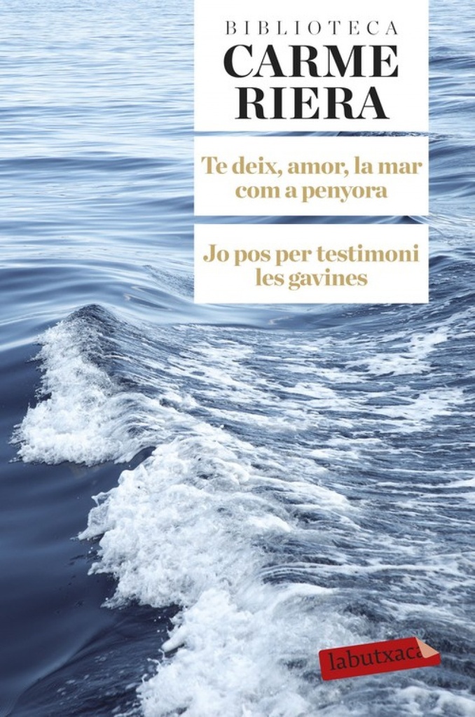 [9788499308784] Te deix, amor, la mar com a panyora/Jo pos per testimoni