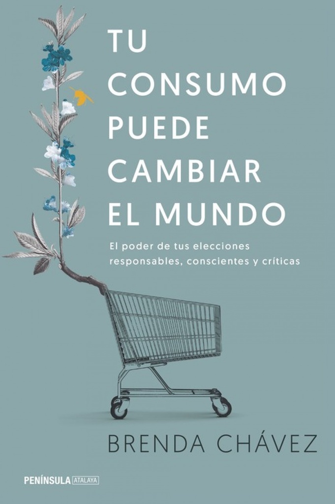 [9788499425658] Tu Consumo Puede Cambiar el Mundo