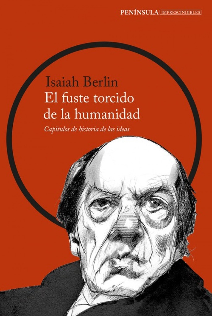 [9788499427447] El Fuste Torcido de la Humanidad