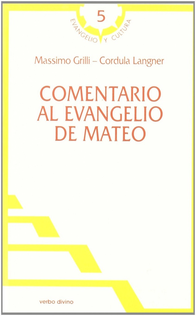 [9788499451305] Comentario al evangelio Mateo.(Evangelio y Cultura)