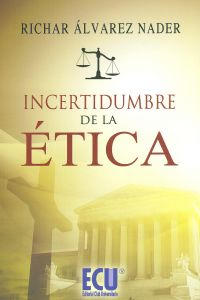 [9788499481418] Incertidumbre de la ética