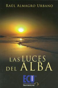 [9788499481425] Las luces del alba