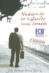 [9788499482408] Nadie me dijo que la muerte tuviese corazon