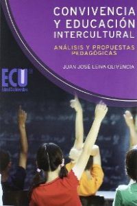 [9788499483313] Convivencia educacion intercultural: analisis propuestas