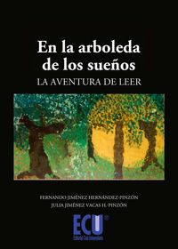 [9788499484457] En la arboleda de los sueños