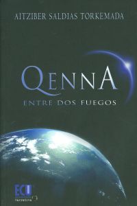 [9788499484747] Qenna (Entre dos fuegos)