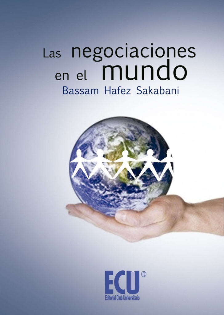 [9788499484761] Las Negociaciones en el Mundo