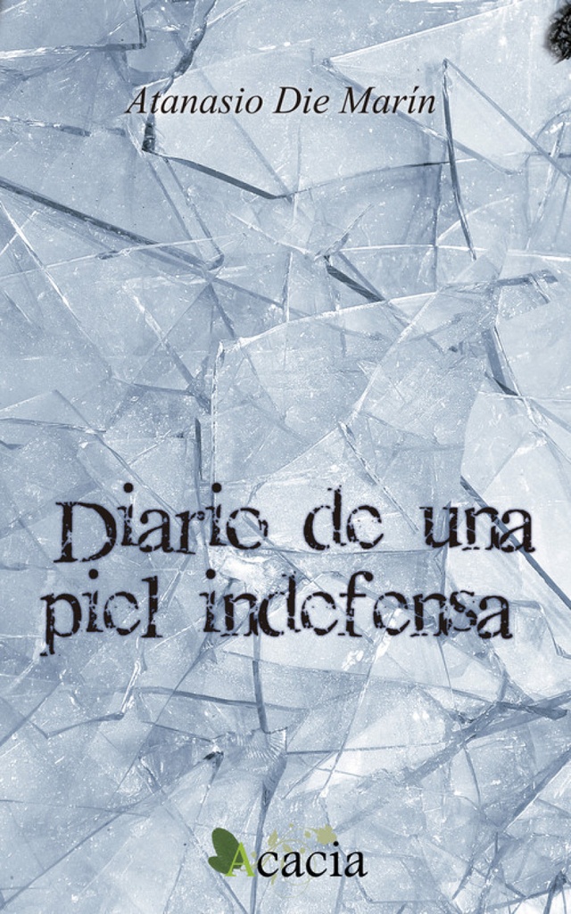 [9788499484891] Diario de una piel indefensa