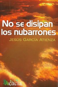 [9788499485157] No se disipan los nubarrones