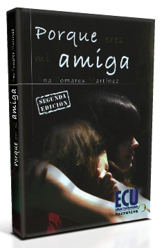 [9788499486178] Porque eres mi amiga