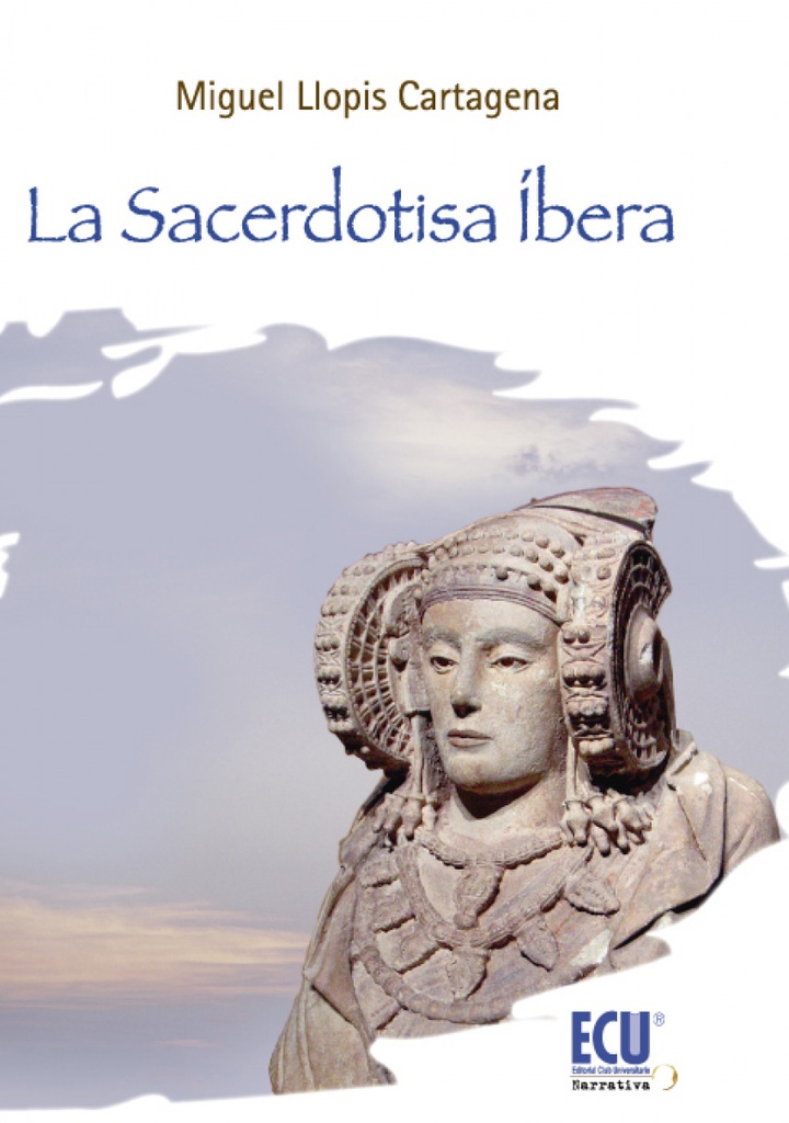 [9788499486437] La sacerdotisa ibera