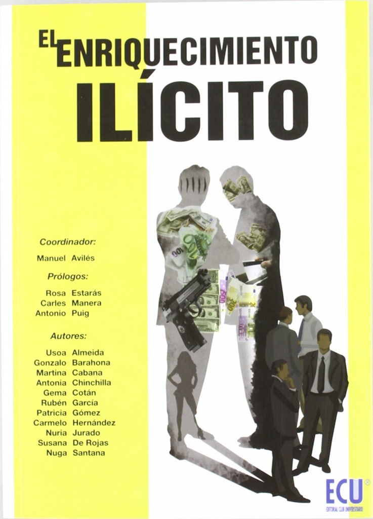 [9788499486475] El enriquecimiento ilícito