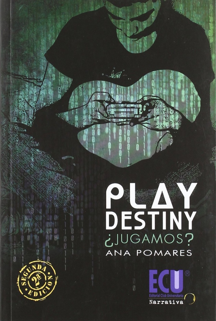 [9788499486581] Play Destiny ¿jugamos?
