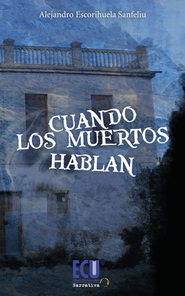[9788499486840] Cuando los muertos hablan