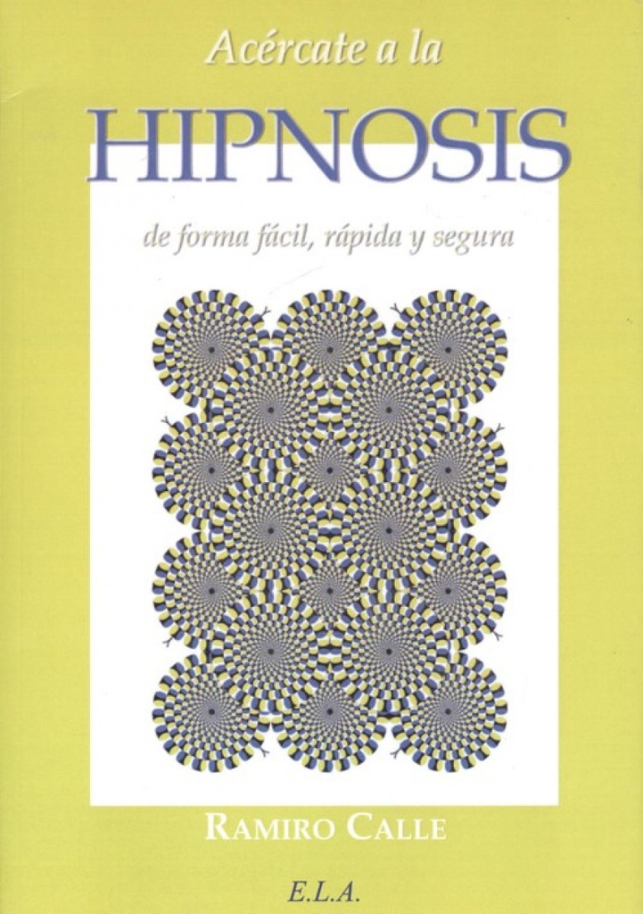 [9788499500195] Acércate a la hipnosis