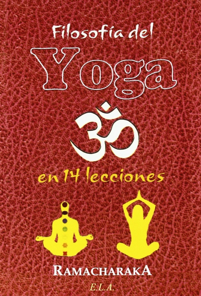 [9788499500409] Filosofía del yoga en 14 lecciones
