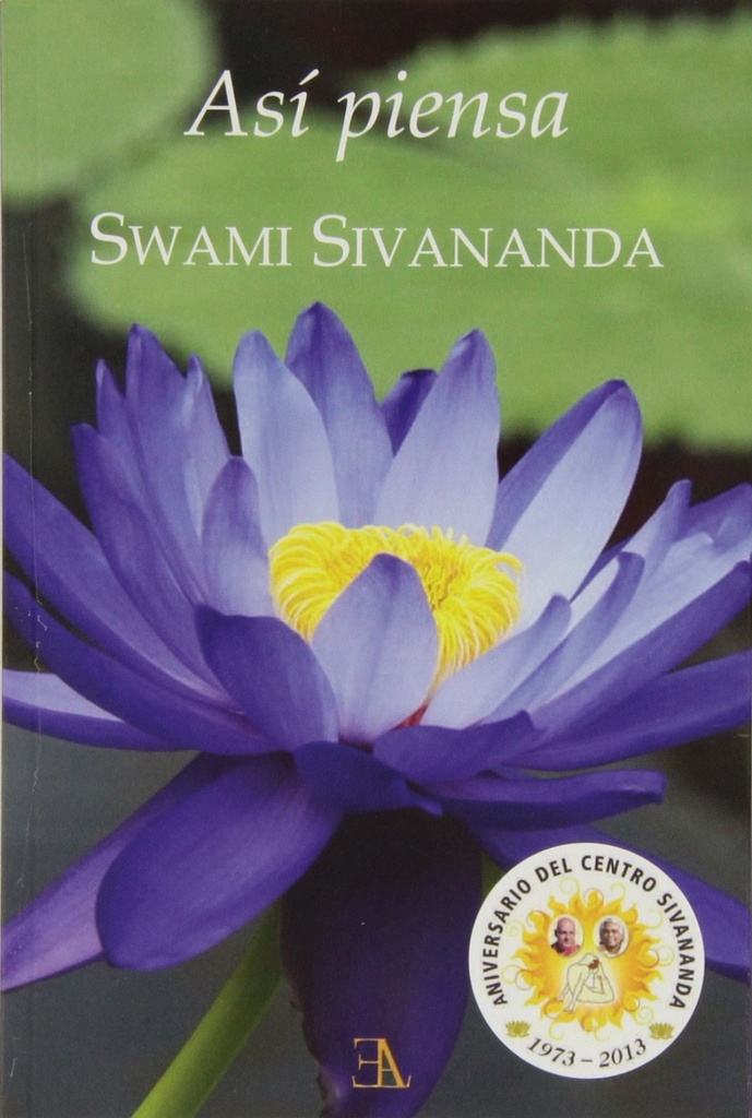 [9788499501086] Así piensa Swami Sivananda