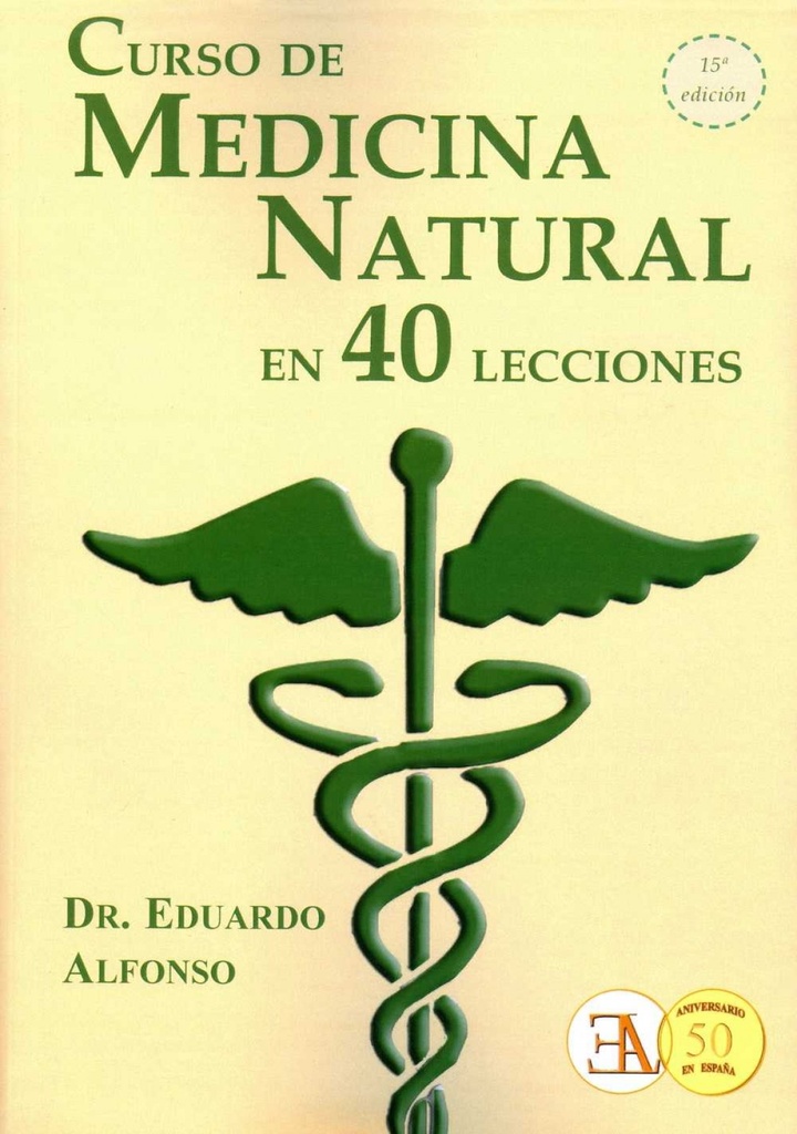 [9788499501505] Curso de Medicina Natural en 40 Lecciones