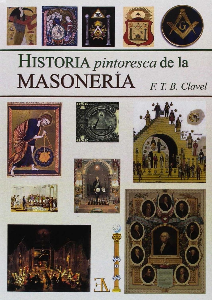 [9788499501604] Historia pintoresca de la masonería