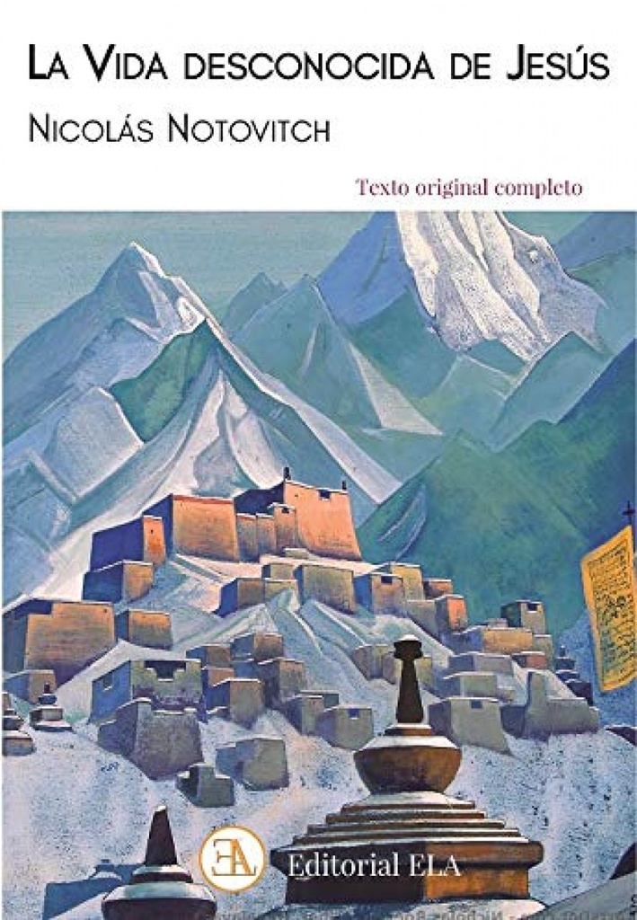 La Vida Desconocida de Jesús