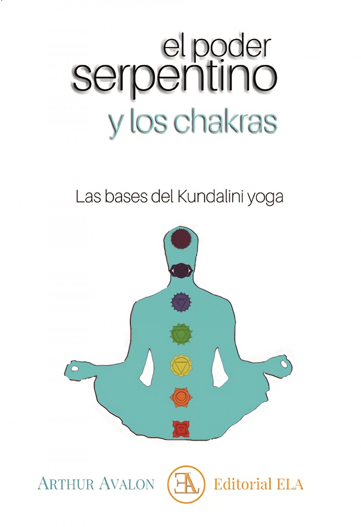 [9788499502267] El Poder Serpentino y los Chakras