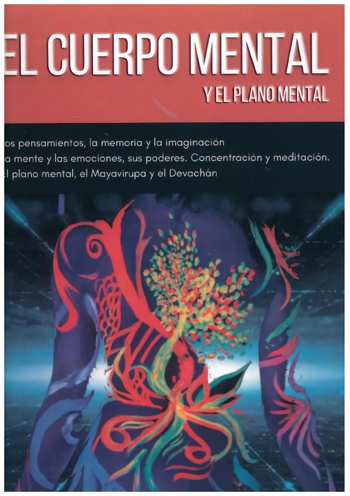 [9788499502465] El Cuerpo Mental y el Plano Mental