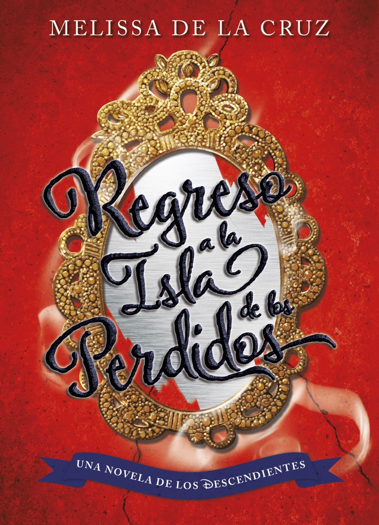 [9788499518190] Regreso a la Isla de los Perdidos