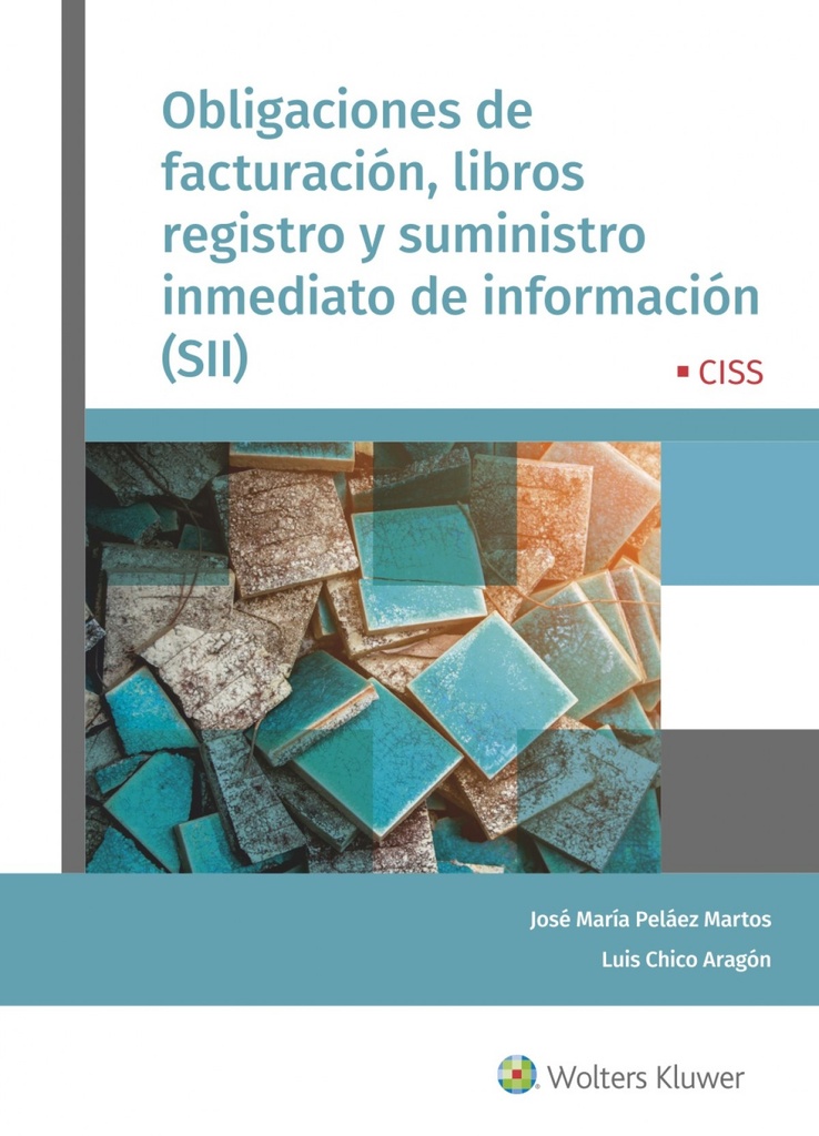 [9788499545738] Obligaciones de facturación, libros de registro y suministro inmediato de inform