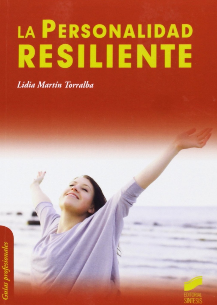 [9788499588087] La personalidad resilente