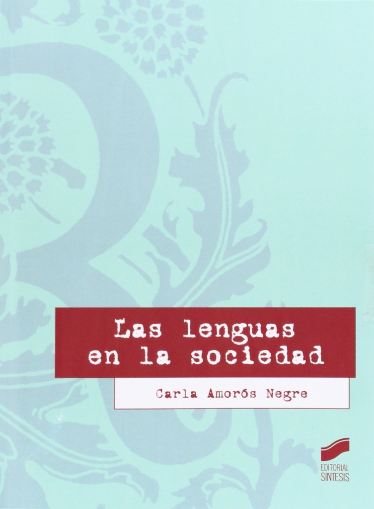 [9788499588278] Las lenguas en la sociedad