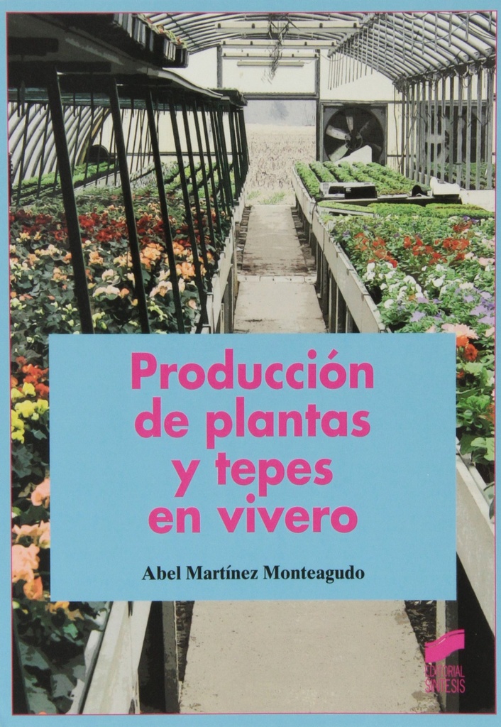 [9788499588803] Producción de palntas y tepes en vivero