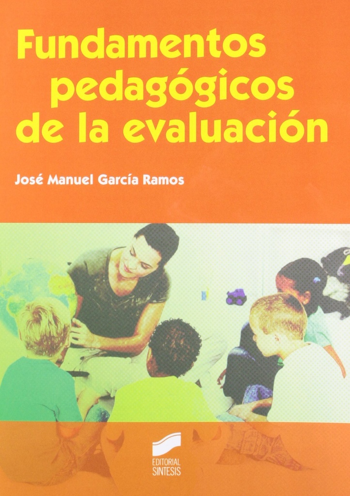 [9788499589237] Fundamentos Pedagogicos de la Evaluacion