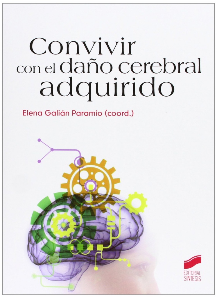 [9788499589701] Convivir con el Daño Cerebral Adquirido