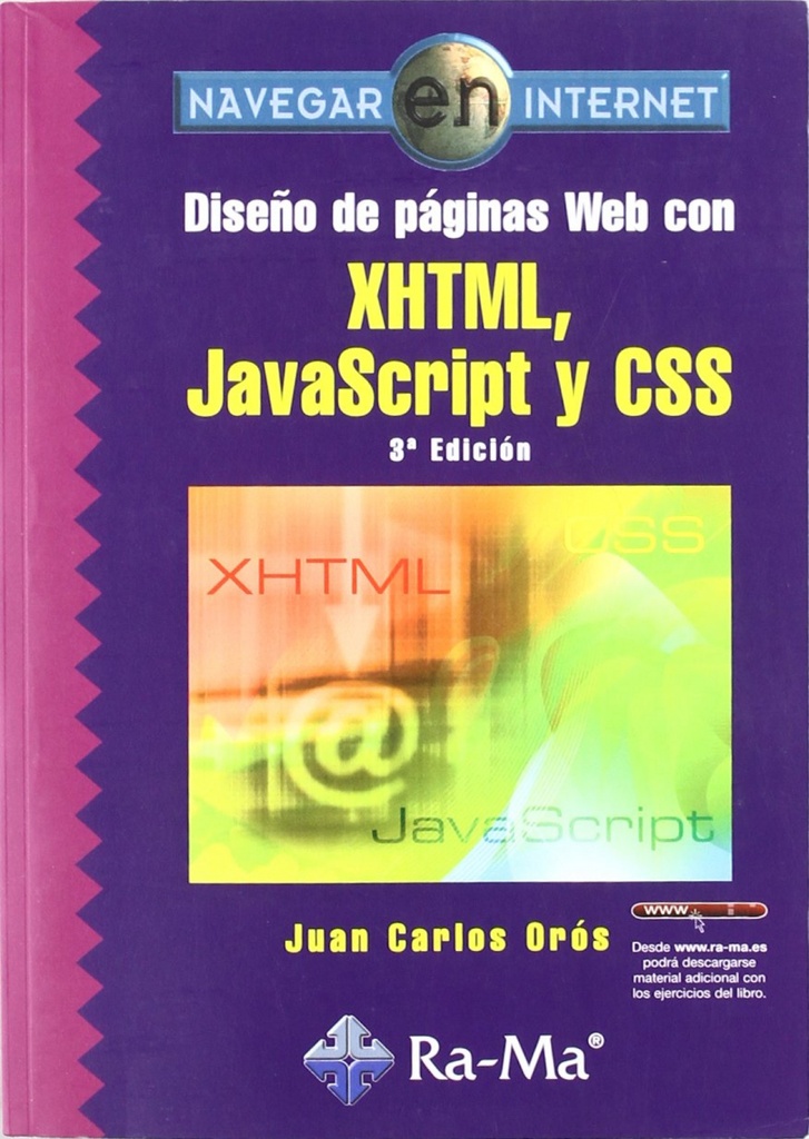 [9788499640389] Diseño de páginas Web con XHTML, JavaScript y CSS. 3ª edición