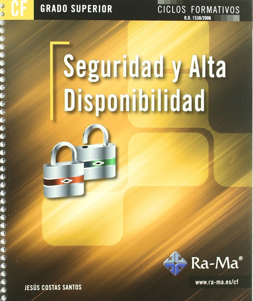 [9788499640891] Seguridad y Alta Disponibilidad