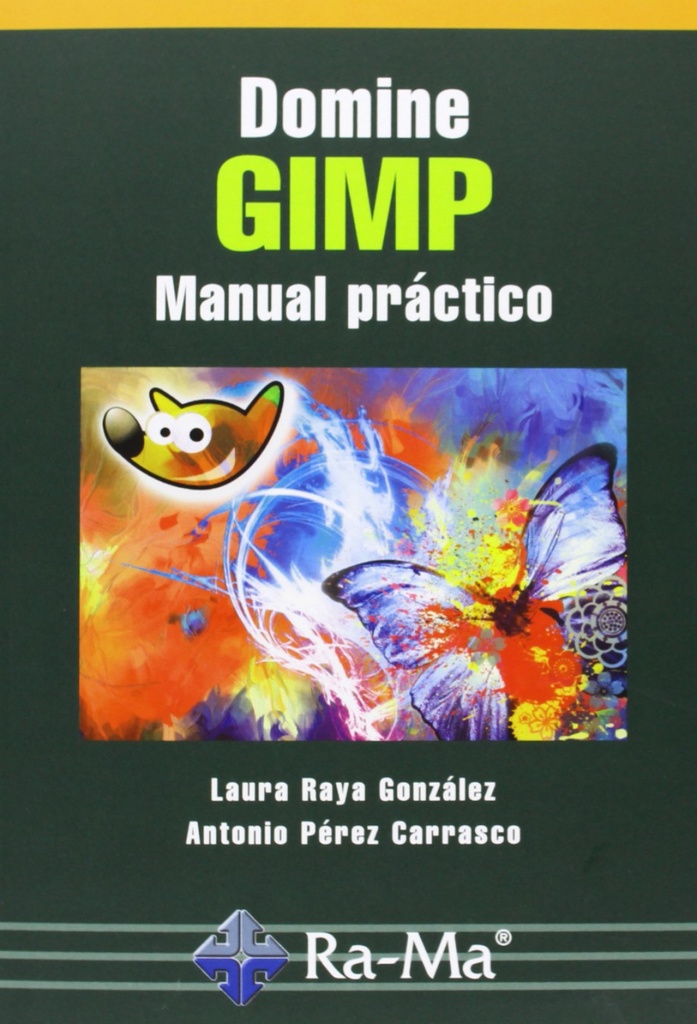 [9788499642314] Domine Gimp: Manual Practico