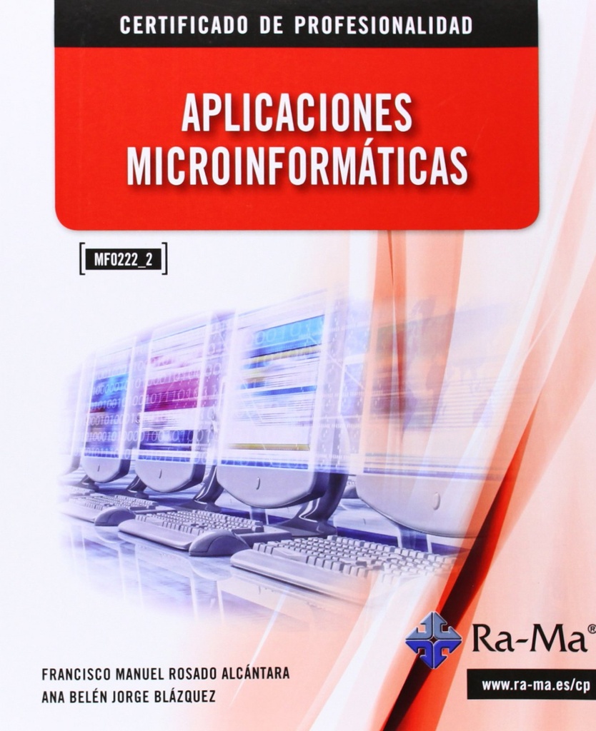[9788499642604] Aplicaciones Microinformaticas (mf0222_2)