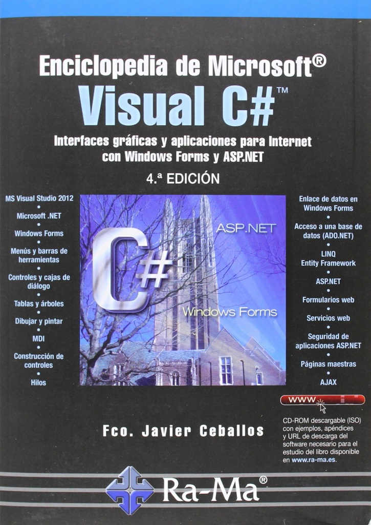 Enciclopedia Msoft. Visual C# (4ª Edicion - 2013)