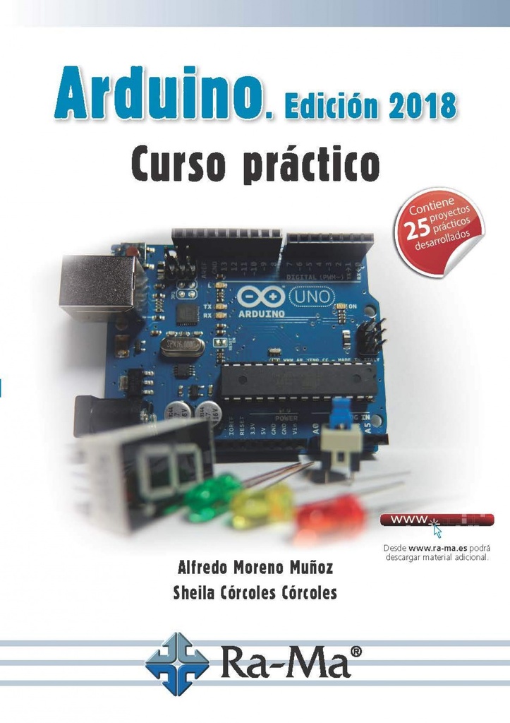 [9788499647456] Arduino 2018: Curso Práctico