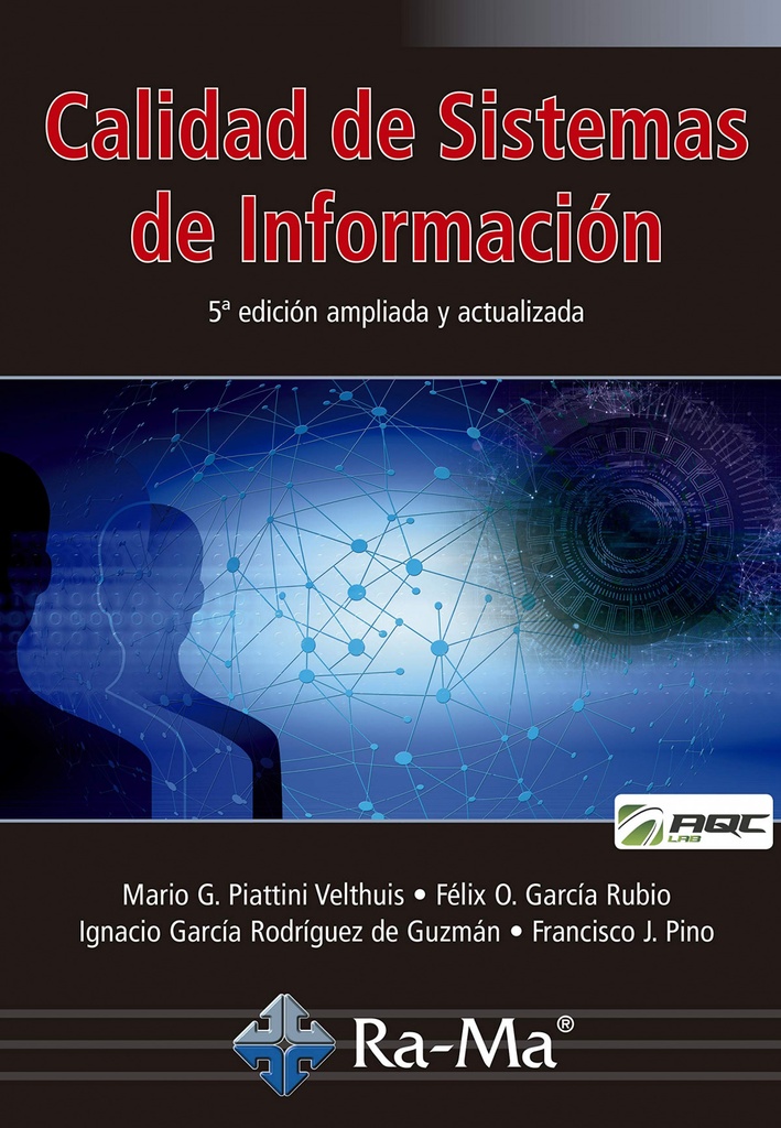 [9788499648569] Calidad de Sistemas de Información. 5ª edición ampliada y actualizada