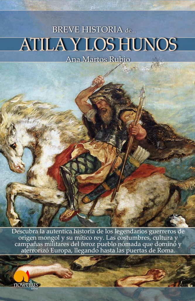 [9788499670164] Atila y los Hunos