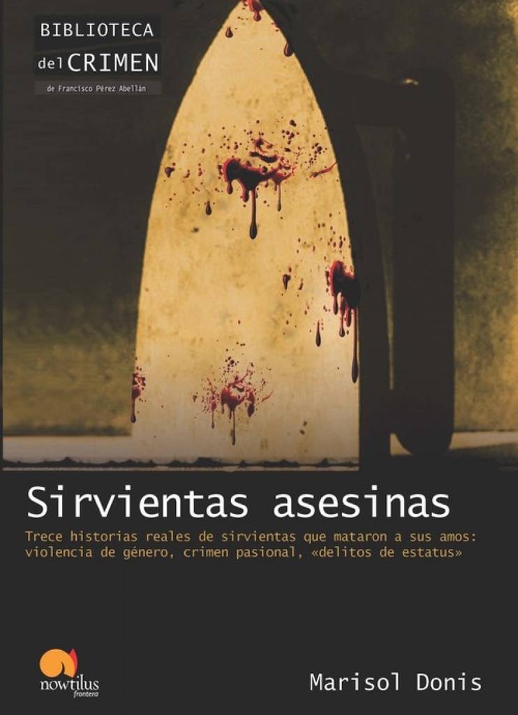[9788499671895] Sirvientas asesinas