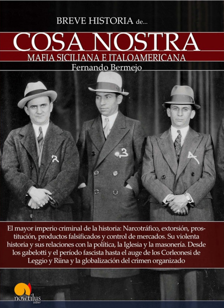 [9788499677439] Breve historia de Cosa Nostra