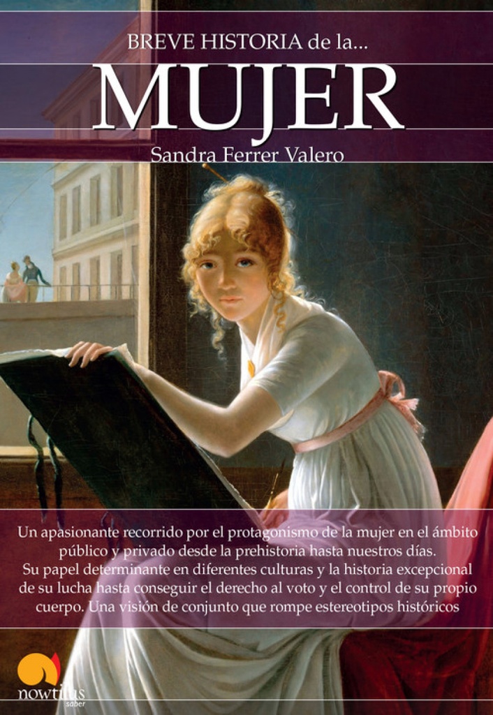 [9788499678535] Breve Historia de la Mujer