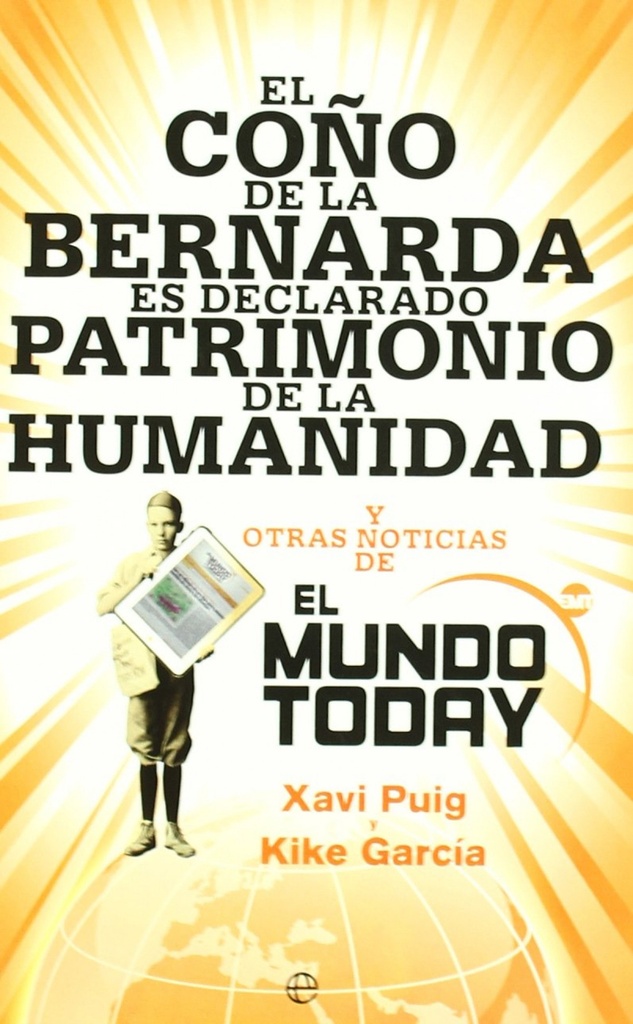 [9788499701103] El Coño de la Bernarda es declarado Patrimonio de la Humanidad