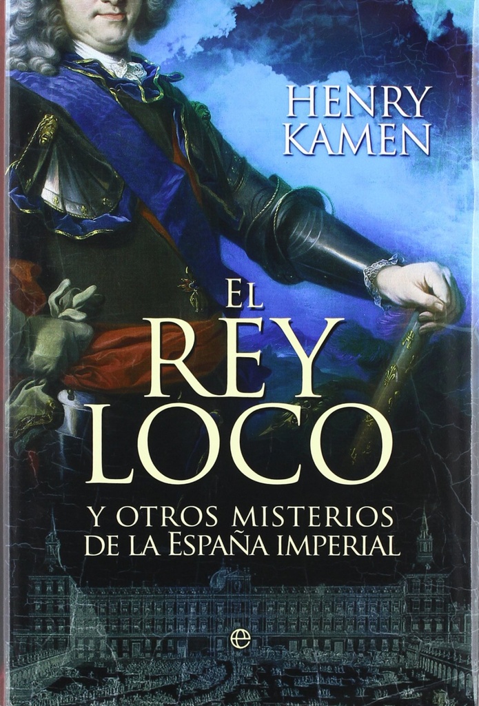[9788499703350] El rey loco